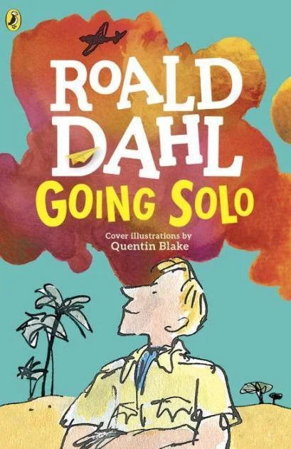 Roald Dahl  Going Solo
